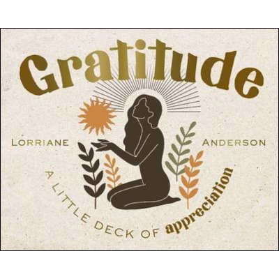 IC Gratitude A little Deck of Appreciation by Lorraine Anderson ...
